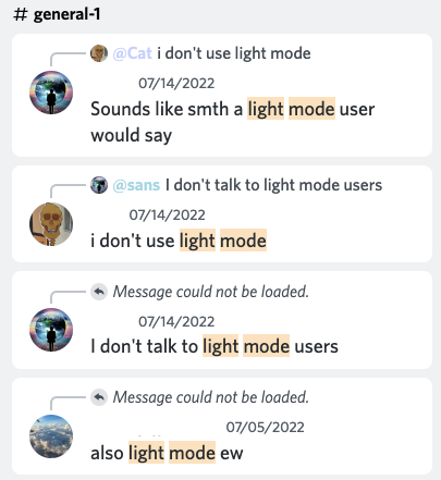 Someone saying ‘they don’t talk to light mode users’