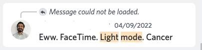 Someone equating FaceTime in light mode to cancer
